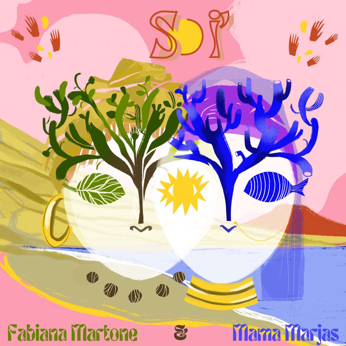 Copertina di 'So I'' — Fabiana Martone e Mama Marjas: due volti stilizzati intrecciati, uno con chioma vegetale verde, l'altro con chioma blu a forma di corallo, su sfondo rosa con paesaggio costiero.
